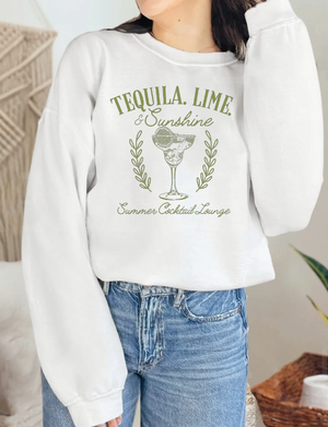Tequila, Lime, and Sunshine Sweatshirt
